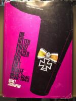 Die Ritterkreuztr&auml;ger der Luftwaffe. Jagdflieger 1939 - 1945