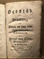 Skriftsamling I - IV: &Ouml;gonr&aring;d eller anwisning til swaga och &auml;nnu friska &ouml;gons b&auml;ttre ans; af kyrkoherden Fest, j&auml;mte medel mot &ouml;gon-inflammation af professor Tode / Underr&auml;ttelser huru socker-kokning af hwitbetan eller mangolt... / Kort underr&auml;ttelse om den turkiska tobakens plantering och sk&ouml;tsel  /  Afhandling om sp&auml;da barns upammande, f&ouml;da, kl&auml;dnad och sk&ouml;tsel