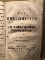 Skriftsamling I - IV: &Ouml;gonr&aring;d eller anwisning til swaga och &auml;nnu friska &ouml;gons b&auml;ttre ans; af kyrkoherden Fest, j&auml;mte medel mot &ouml;gon-inflammation af professor Tode / Underr&auml;ttelser huru socker-kokning af hwitbetan eller mangolt... / Kort underr&auml;ttelse om den turkiska tobakens plantering och sk&ouml;tsel  /  Afhandling om sp&auml;da barns upammande, f&ouml;da, kl&auml;dnad och sk&ouml;tsel