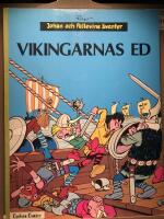 Johan och Pellevins &auml;ventyr. Vikingarnas ed