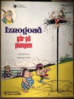 Iznogoud g&aring;r p&aring; pumpem. Album nr  1