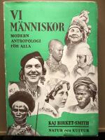 Vi m&auml;nniskor.  Modern antropologi f&ouml;r alla