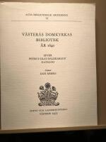 V&auml;ster&aring;s domkyrkas biblioten &aring;r 1640 - efter Petrus Olai Dalekarlus&acute; katalog
