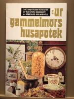 Ur gammelmors husapotek