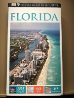 F&ouml;rsta klass reseguider - Florida