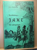Handledning i jakt f&ouml;r nybegynnare