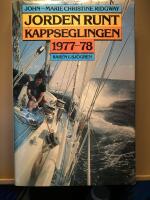 Jorden runt. Kappseglingen 1977-78