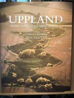 Uppland fr&aring;n ovan och i mina minnen