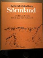 Kalenderblad fr&aring;n S&ouml;rmland - dagboksanteckningar, skisser och portr&auml;tt i sent 70-tal