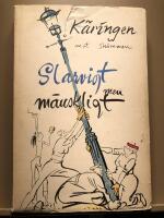 Slarvigt men m&auml;nskligt. K&auml;ringen mot str&ouml;mmen