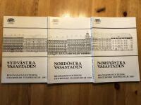 Sydv&auml;stra Vasastaden / Nordv&auml;stra Vasastaden / Nord&ouml;stra Vasastaden. Byggnadshistorisk inventering 1974-1988