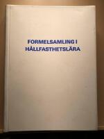 Formelsamling i h&aring;llfasthetsl&auml;ra