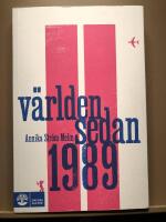 V&auml;rlden sedan 1989