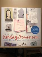 Ordination : Vardagsfeminism. Handbok i j&auml;mst&auml;lldhet hemma och p&aring; jobbet
