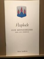 Axplock och minnesbilder fr&aring;n min hembygd (Bergslagen)