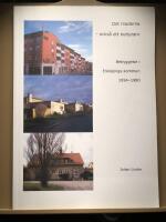 Bebyggelse i Enk&ouml;ping 1954 -1980. Det moderna - ocks&aring; ett kulturarv