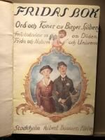 Fridas Bok. Sm&aring;stadsvisor om Frida och naturen om d&ouml;den och universum / Fridas andra bok