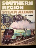 Southern region. Steam album  1948 - 1967