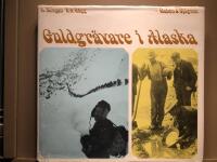Guldgr&auml;vare i Alaska.  Ett Klondike-album