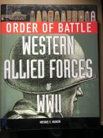 Order of battle.  Western allied forces of WWII