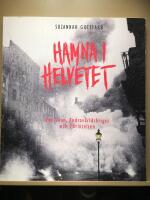 Hamna i helvetet. Om Leon, andra v&auml;rldskriget och f&ouml;rintelsen