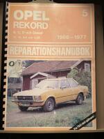 Opel Rekord. B,C,D och diesel. 17,19, 2.0 och 2,1 D. &aring;r 1966 - 1977