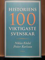Historiens 100 viktigaste svenskar