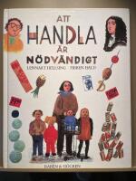 Att handla &auml;r n&ouml;dv&auml;ndigt