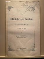 Om folkskolor och barnhem. Anteckningar under en res