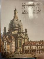 Das Alte Dresden. Geschichte seiner bauten