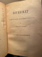 V&auml;xtriket. Framst&auml;llning af v&auml;xternas lif / Djurriket framst&auml;llning af djurens byggnad