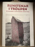 Runstenar i Tr&ouml;gden