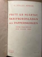Fritt ur hj&auml;rtat, skrifbordsl&aring;dan och papperskorgen. Dikter, visor, sk&aring;ltal och annan vers