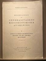 Meddelanden fr&aring;n generalstabens krigshistoriska avdelning. I:  Gustaf II Adolfs regementsorganisation vid det inhemska infanteriet
