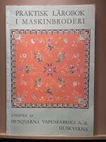 Praktisk l&auml;robok i maskinbroderi