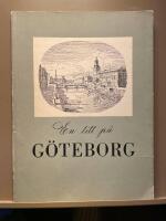 En titt p&aring; G&ouml;ieborg. Text och bild i anslutning till G&ouml;teborgs sp&aring;rv&auml;gars bussrundturer genom G&ouml;teborg
