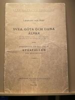 Svea, G&ouml;ta och Dana &auml;lvar, j&auml;mte marschroute f&ouml;r resande av Sveafallen vid Degerfors