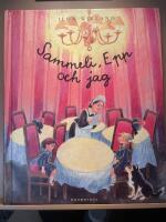 Sammeli, Epp och jag