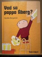 Vad sa pappa &Aring;berg?