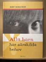 Alla barn har s&auml;rskilda behov
