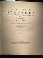 Stockholms stadshus vid dess invigning midsommarafton 1923. Del I: Historia och byggnadskonst