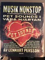 Musik nonstop : Pet Sounds i v&aring;ra hj&auml;rtan