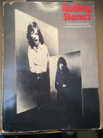 Rolling Stones. An unauthorized biography in words, photographs, and music