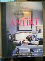 Med k&auml;nsla f&ouml;r antikt