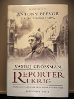 Reporter i krig : dagboksanteckningar fr&aring;n andra v&auml;rldskriget