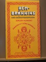 Hembr&auml;nning och br&auml;nnvinskryddor : konsten att g&ouml;ra br&auml;nnvin