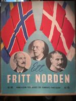 Ett fritt Norden. Minnesalbum &ouml;ver Norges och Danmarks frihetskamp