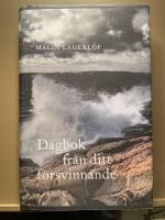 Dagbok fr&aring;n ditt f&ouml;rsvinnande