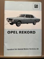 Opel Rekord. Handbok från General Motors nordiska AB 