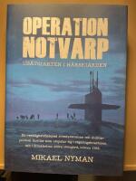 Operation Notvarp : ub&aring;tsjakten i H&aring;rsfj&auml;rden
